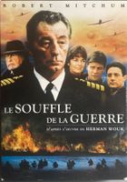 LE SOUFFLE DE LA GUERRE D'APRES L'OEUVRE DE HERMAN WOUK