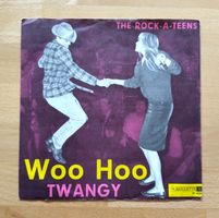Rock-A-Teens - Woo Hoo / Twangy - Seltene Vinyl Single!