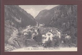 CHÂTELARD et Gare Martigny-Châtelard