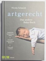 artgerecht - Das andere Babybuch - Nicola Schmidt
