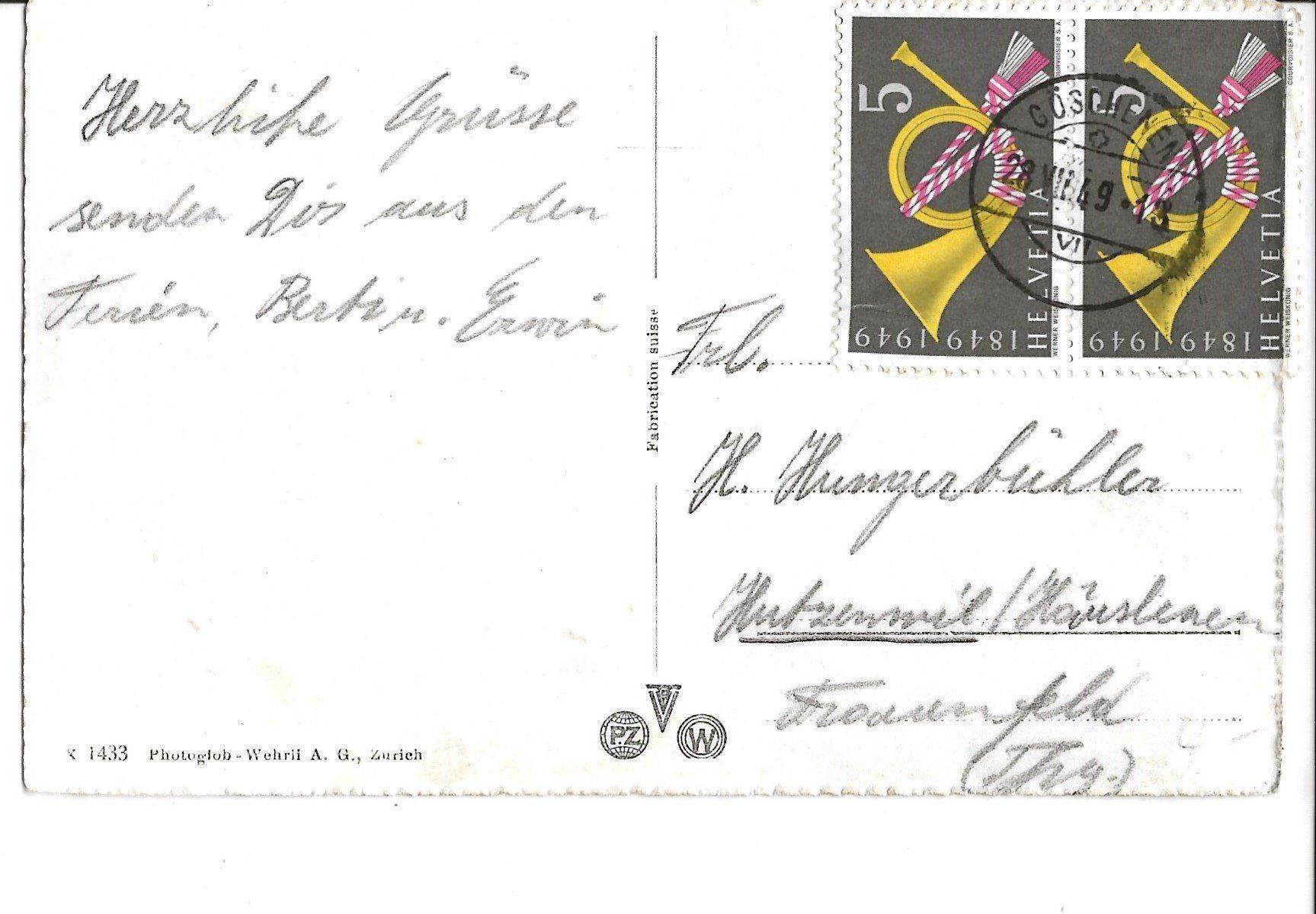 Cartoline postali: Vollstempel Göschenen UR, 1949 – Usato da Frauenfeld venduto da Merk52