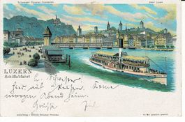 LUZERN Schiffabfahrt LU gel. 1900! Sehr schöne Steinmann-Lit
