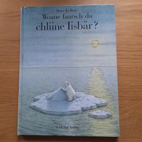 Kinderbuch Woane faarsch du chliine Iisbär gebraucht