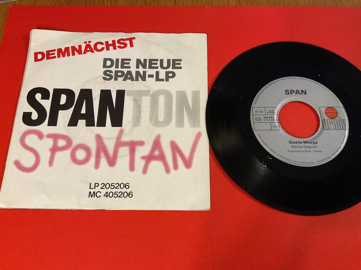 Schallplatten: Span - Barbara / Guete Morge - Seltene Single - CH Hit!1982 – Gebraucht aus Steinach von Quarkie 1
