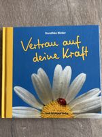 Buch: Vertrau auf deine Kraft!