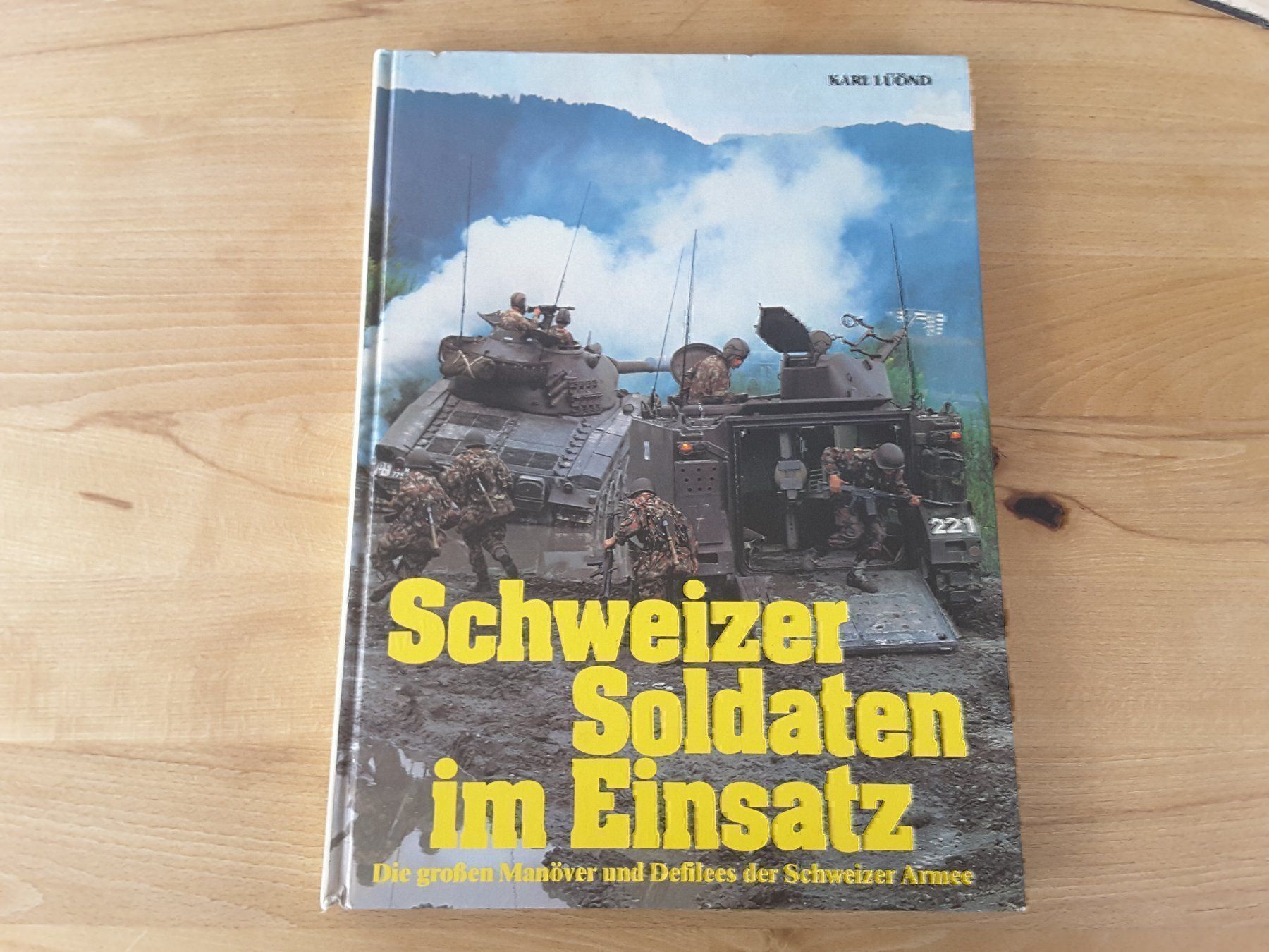Libri: Schweizer Soldaten im Einsatz – Usato da Reichenburg venduto da Pipo-67