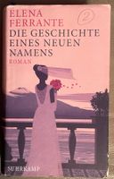 DIE GESCHICHTE EINES NEUEN NAMENS -ELENA FERRANTE - GEBUNDEN