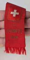 SCHWYZ RARITÄT! Wimpel der ersten Eidg. Bundesfeier 1891