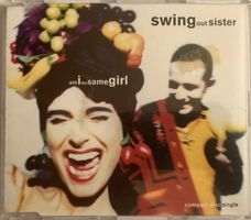 SWING OUT SISTER - AM I THE SAME GIRL