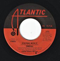 Firefall: Staying With It 7"