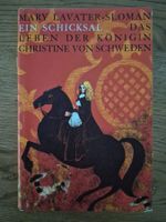Ein Schicksal - Das Leben der Königin Christine von Schweden