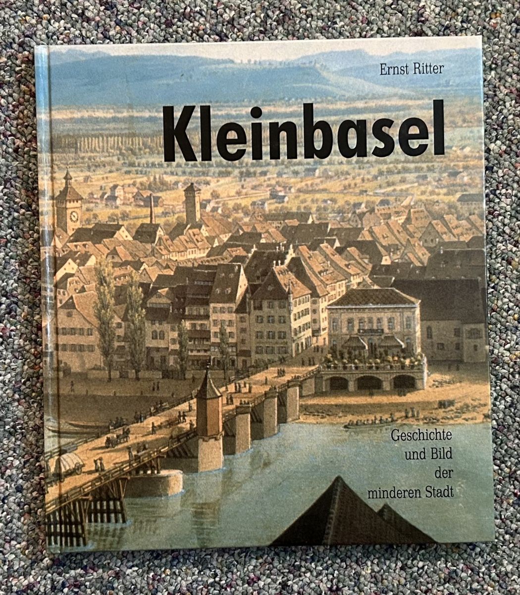 Livres: Basel: Kleinbasel, Geschichte und Bilder – D'occasion à Reinach BL par Linda013