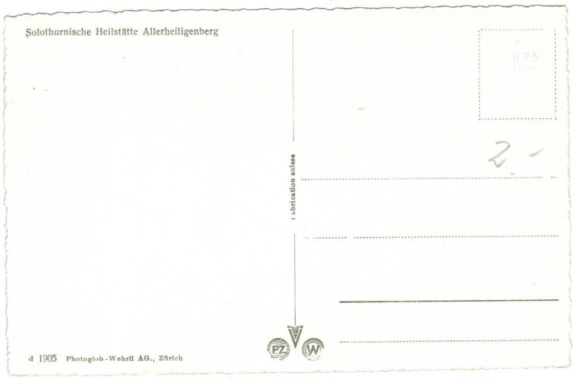 Ansichtskarten: AK  Solothurnische Heilstätte Allerheiligenberg – Gebraucht aus Zürich von tol_b7c7 1
