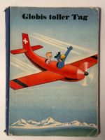 Globis toller Tag – Band 27 – 1. Auflage 1960 – unbemalt