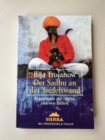 Der Sadhu an der Teufelswand - IlijaTrojanow