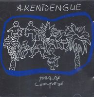 Akendengue PASSÉ COMPOSÉ   Folk, World, Country, African CD