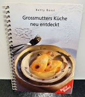 Betty Bossi - Grossmutters Küche neu entdeckt