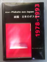 Catherine Bürer: Kirei – Plakate aus Japan 1978-1993