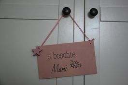 Dekoschild: s'beschte Mami (handmade)