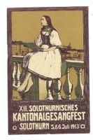 5/6.7.1913 Solothurn 13. Kantonal-Gesangsfest/offiz.Fest-AK