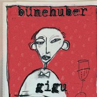 Büne Huber – Gigu - Vergriffen - b