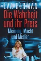 Die Wahrheit und ihr Preis