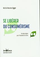 Se libérer du consumérisme