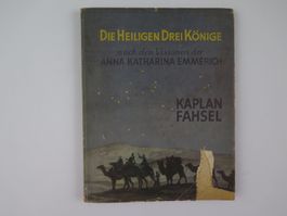 Die Heiligen Drei Könige, Legende, Kaplan Fahsel, 1941