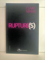 Rupture(s) / Claire Marin / L’Observatoire 2019