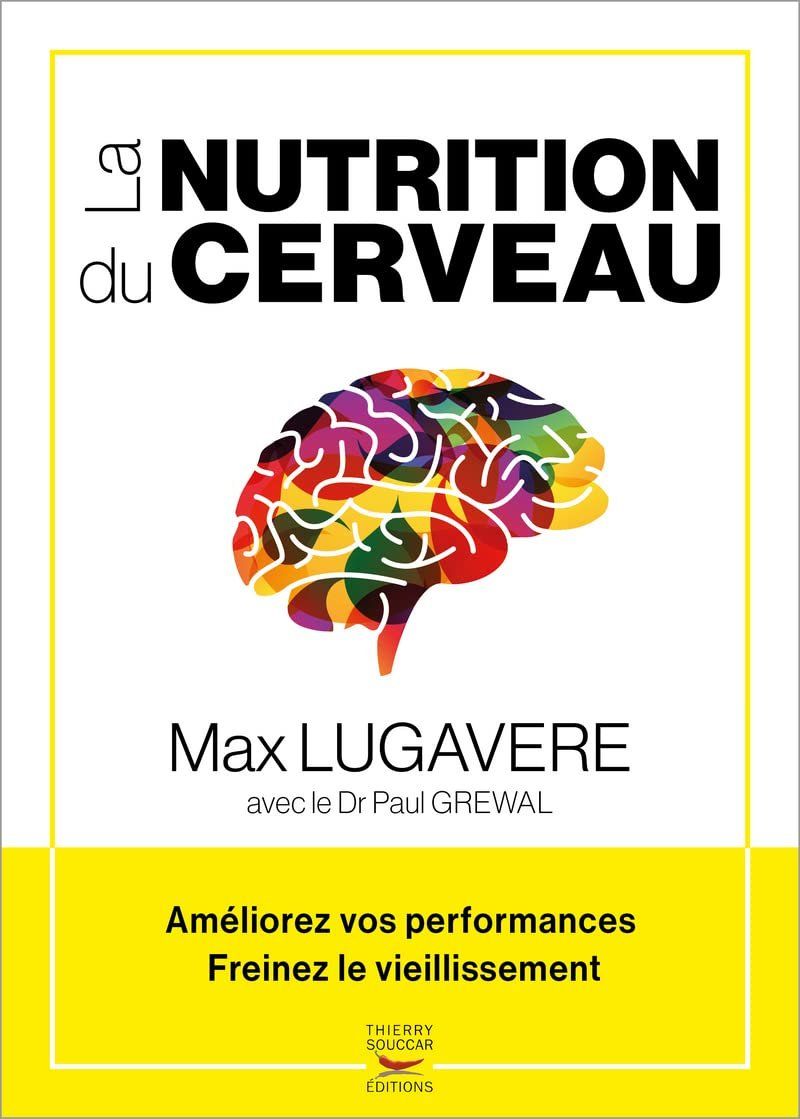 Bücher: La Nutrition du cerveau – Gebraucht aus Neuchâtel von Dualseele