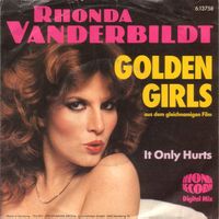 Vanderbildt Rhonda: Golden Girls 7"