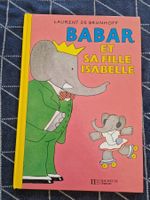 Babar et da fille Isabelle, Kinderbuch Klassiker!