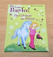 Hier kommt Ponyfee! - Das Geheimnis am Perlensee