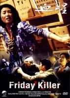 FRIDAY KILLER