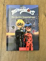 Miraculous - Der dunkle Doppelgänger Buch