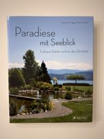 Paradiese mit Seeblick - Fotobuch, Gärten Zürichsee