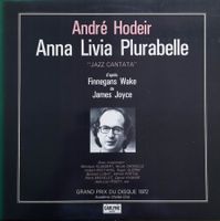 André Hodeir - Anna Livia Pluarbelle (Jazz Cantate)