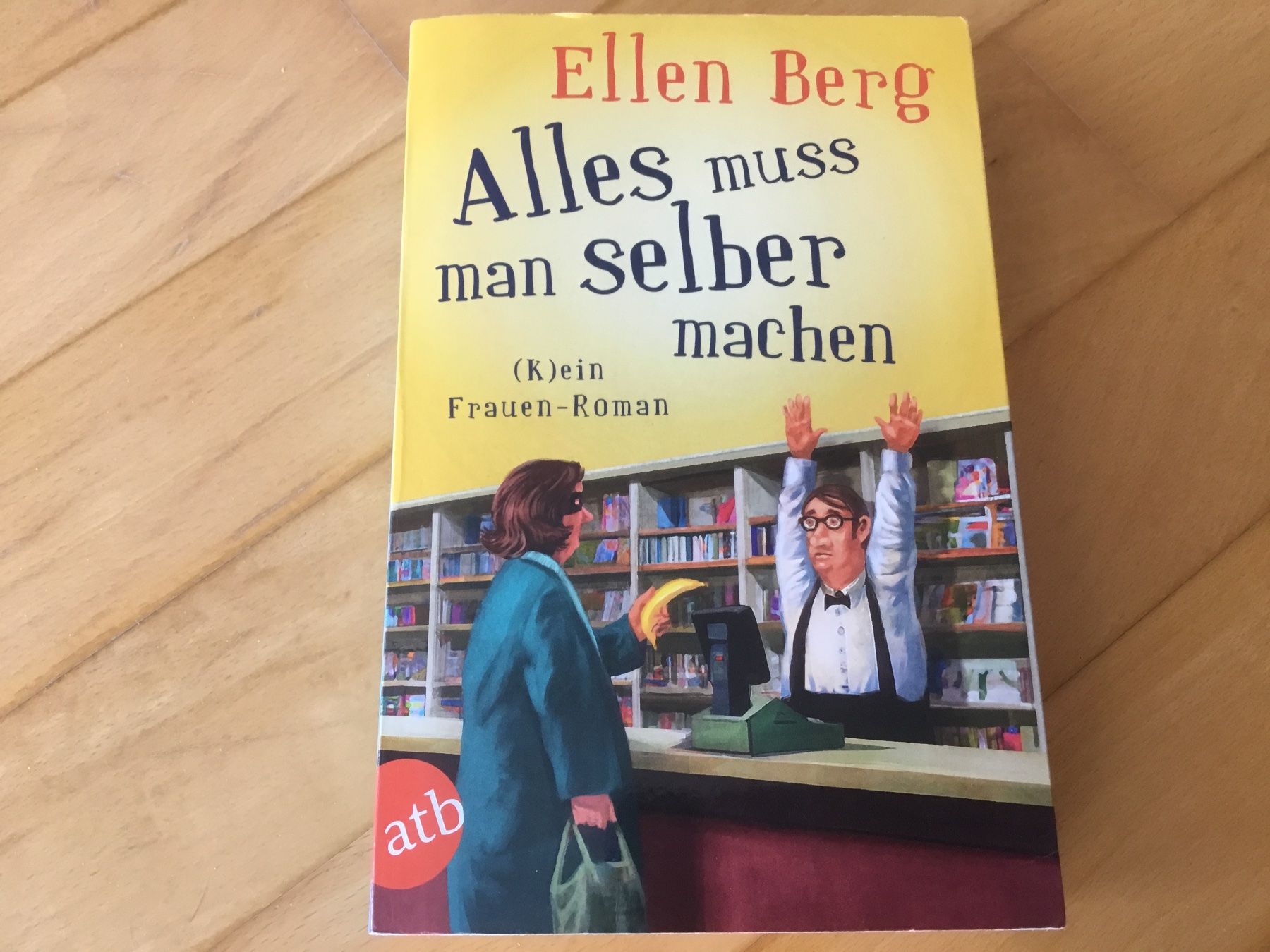 Libri: Ellen Berg: Alles muss man selber machen – Usato da Kerzers venduto da Georges3210