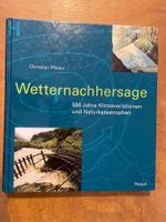 Pfister. Wetternachhersage. 500 Jahre Klimavariationen Haupt