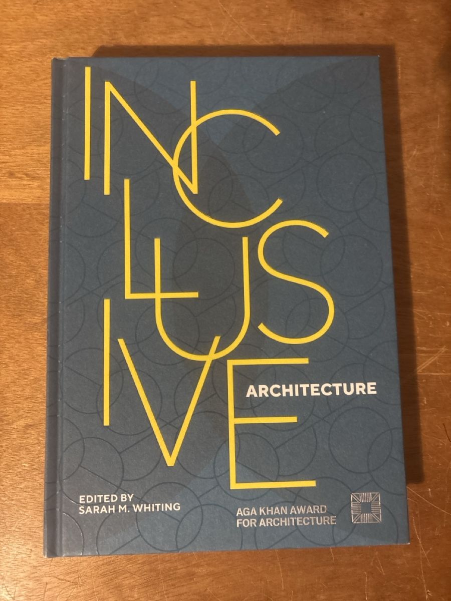 Bücher: Inclusive architecture. Whiting – Gebraucht aus Zürich von WWehrle