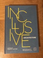 Inclusive architecture. Whiting