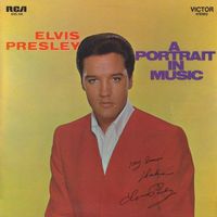 Elvis Presley: A Portrait in Music