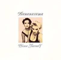 Bananarama – Please Yourself - Vergriffen!