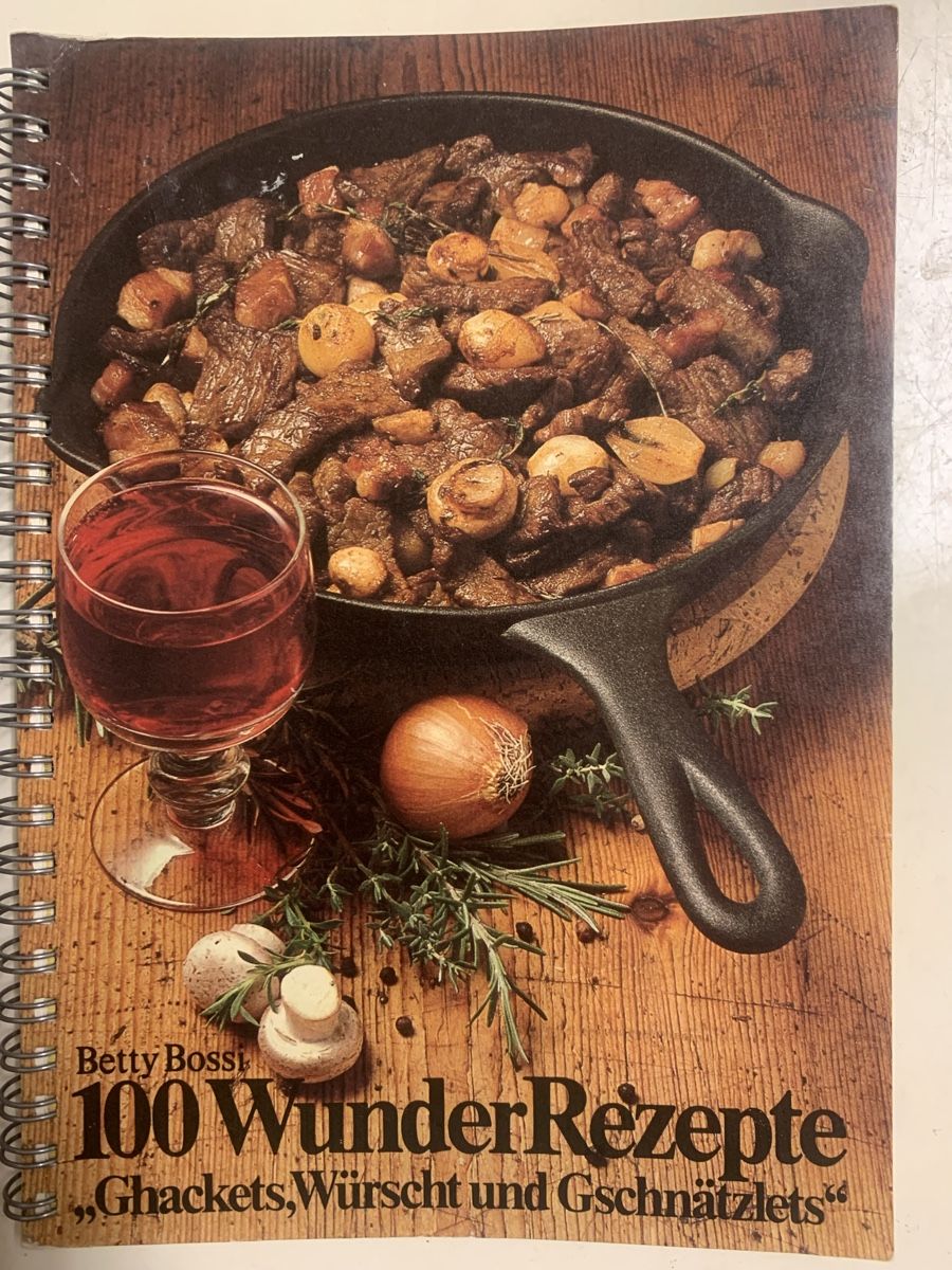 Bücher: Rezeptbuch "Ghackets, Würscht und Gschnätzlets" Betti Bossi – Gebraucht aus Guttannen von sin_6x72