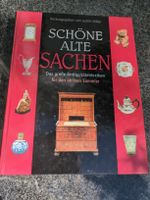 Schöne alte Sachen Antiquitätenlexikon für Sammler 