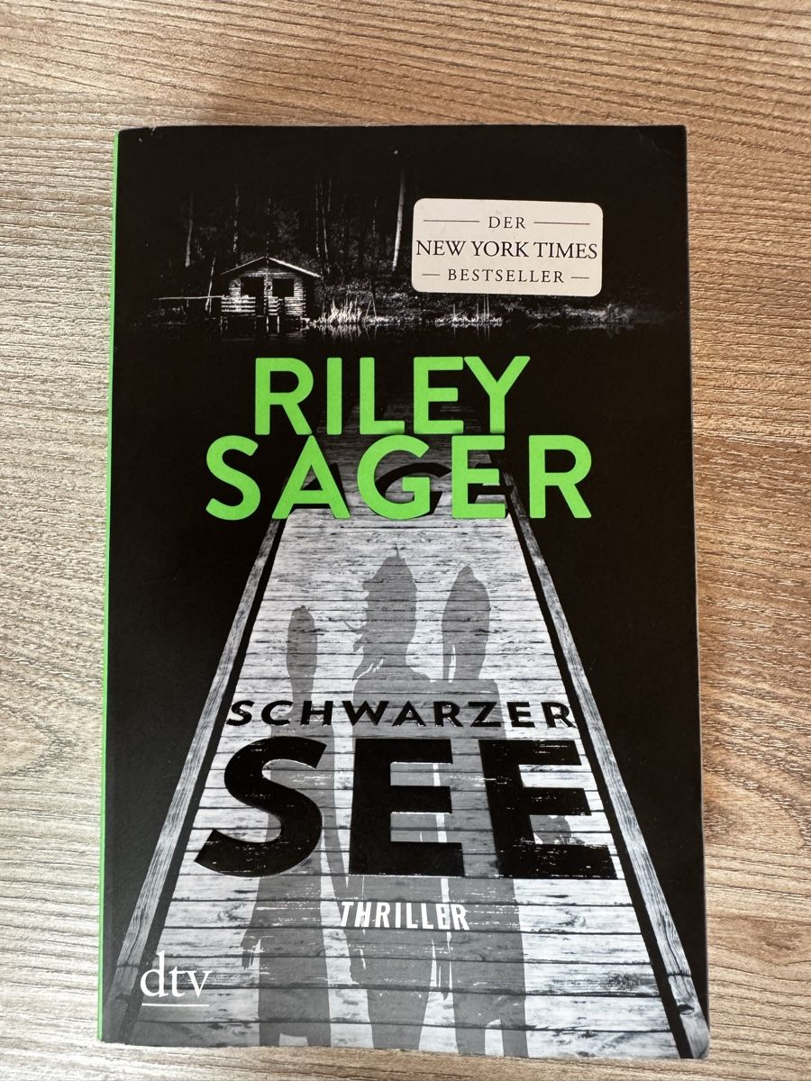 Bücher: Schwarzer See - Riley Sager – Gebraucht aus Küssnacht am Rigi von DanielaH0102