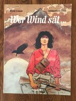 VERBRANNTE ERDE - WER WIND SÄT ...