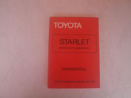 Toyota Starlet Werkstatt-Handbuch Fahrgestell