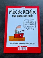 Livre Mix & Remix Une Année de Folie 2004 L'Hebdo