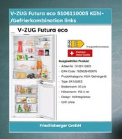 V-ZUG Futura eco 5106110005 Kühl-/Gefrierk. links